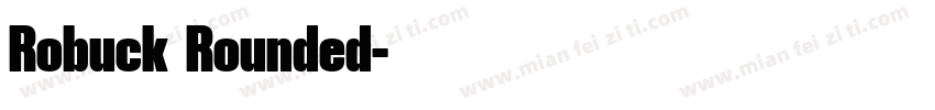 Robuck Rounded字体转换